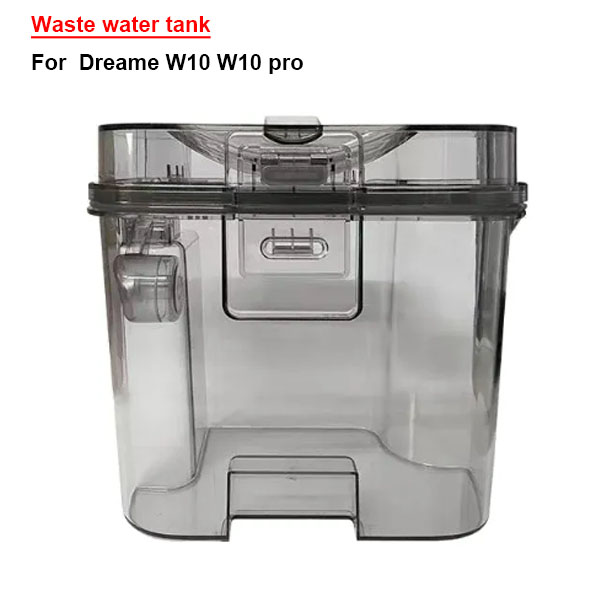 Waste water tank For Dreame W10 W10 pro