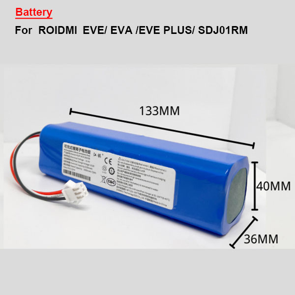  Battery For  ROIDMI EVE/ EVA /EVE PLUS/ SDJ01RM  / Viomi S9 