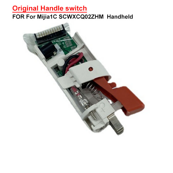 Original Handle switch For Mijia1C SCWXCQ02ZHM /K10 Handheld Vacuum Cleaner